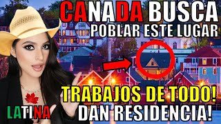 🚨 ¡PUEBLO Canadiense ABRE SUS PUERTAS a INMIGRANTES TRABAJADORES! Buscan gente de CUALQUIER país